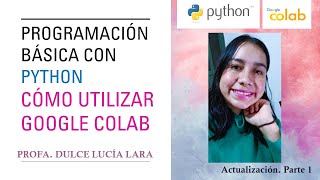 Python3: How to use Google Colab | Part 1
