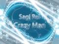 Sagi Rei - Crazy Man [HQ]