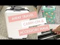 AWAY TRAVEL CARRY-ON SUITCASE || $20 OFF + REVIEW + ACCESSORY HAUL