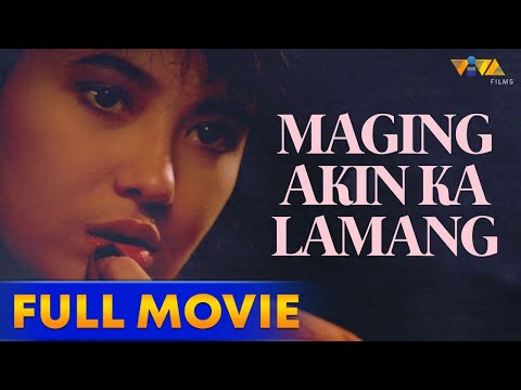 Maging Akin Ka Lamang Full Movie HD | Christopher De Leon, Lorna Tolentino, Dina Bonnevie,  Alejar
