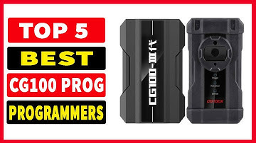 Top 5 Best CG100 PROG 2024 | Best CG100 Programmers 2024