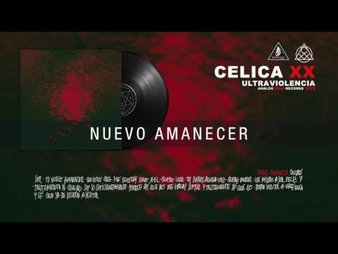 Celica XX — Celica XX - Nuevo Amanecer (Official Audio)
