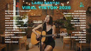 Download Lagu Lagu Santai Viral Tiktok 2026 — Lagu Trending 2026 🍃 | Pop Hits Indonesia 2026 🤍🎧 MP3