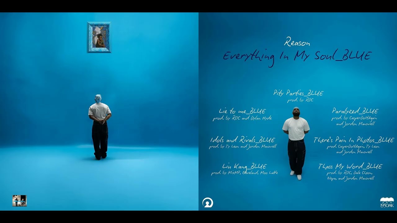 REASON - Everything In My Soul_BLUE (Full album) Mixtape