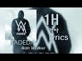 Faded 1시간 가사 (lyrics) - Alan Walker