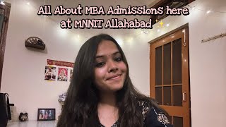 All About MBA admission procedure at MNNIT-Allahabad ✨ screenshot 1
