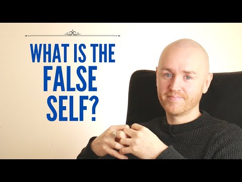 What is the False Self?
