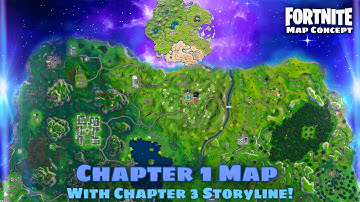 Fortnite Map Concept - Chapter 1 But with Chapter 3 Storyline (Storyline Switch)