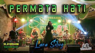 LARA SILVY - PERMATA HATI (SILATURRAHIM SENADA SEIRAMA TOKOH SENI)