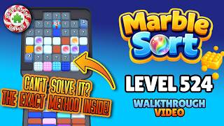 Details Marble Sort - Level 524 Walkthrough Solution Update