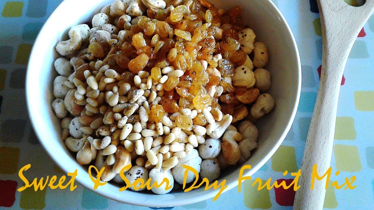 How to Make Sweet & Sour Dry Fruit Mix Sweet & Sour Dry Fruit Mix
