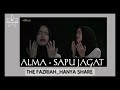 ALMA SAPU JAGAT OFFICIAL MUSIC VIDEO THE FAZRIAH HANYA SHARE 