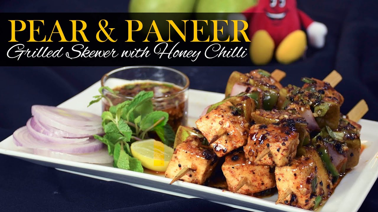 Pear and Paneer Grilled Skewer with Honey Chilli | Veggie skewer | #ChefHarpalSingh | chefharpalsingh