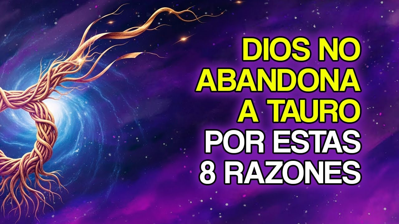 8 Motivos Espirituales Por Los Que Dios Nunca Abandona A Los Taurinos