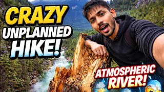 Unplanned Hike Gone Wrong (Atmospheric River Hit!