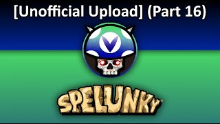 [Unofficial Upload] [Vinesauce] Joel - 2019s Spelunky Hell Run (Part 16) (Death Roulette)