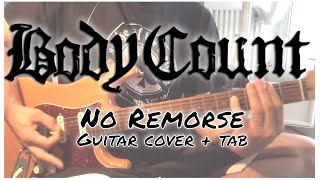 Body Count - No Remorse [Carnivore #7] (Guitar Cover + Guitar Tab)