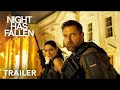 Night Has Fallen Trailer Gerard Butler Eva Green Lionsgate FULL MOVIE MUST WATCH
