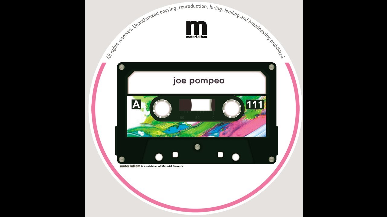 Joe Pompeo - Wake Up (MATERIALISM111)