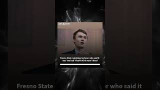 Fresno State reinstates lecturer who said it was 'too bad' Charlie Kirk wasn’t dead