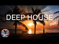 Deep House Mix 2025 Vol 3