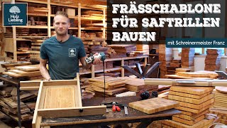 Saftrillen Frässchablone für Schneidebretter bauen | Holz Liebling DIY mit Schreinermeister Franz