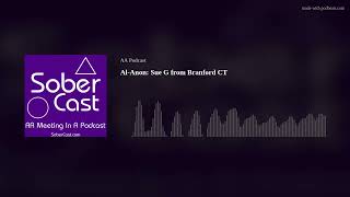 Al-Anon: Sue G from Branford CT - AA Speaker