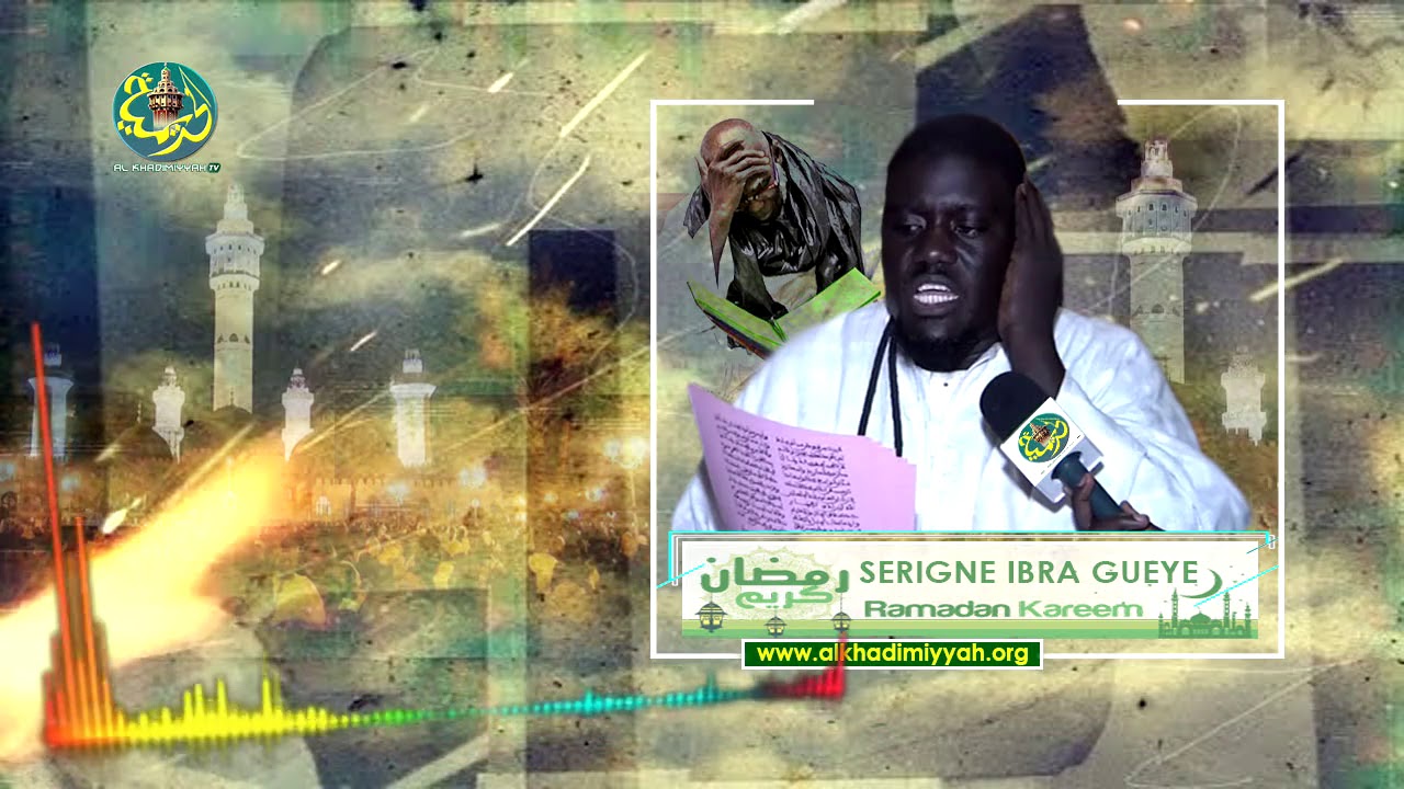 La prestation de S. Ibra GUEYE (Vivification du Ramadan à la Grande Mosquée de Touba - Episode 4 )