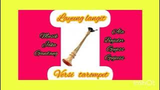 layung langit dewi azkiya//cover karaoke versi tarompet by musik jaka gandang(jeck)