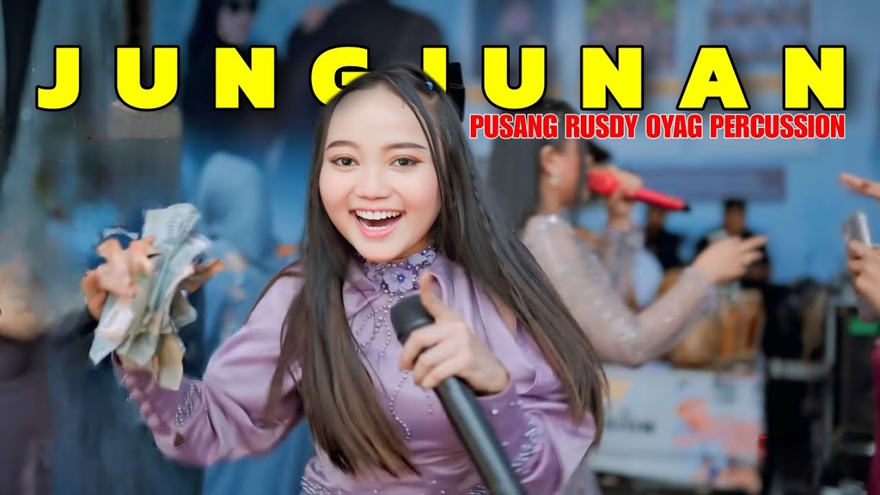 JUNGJUNAN - PUSANG RUSDY OYAG PERCUSSION ( Live )