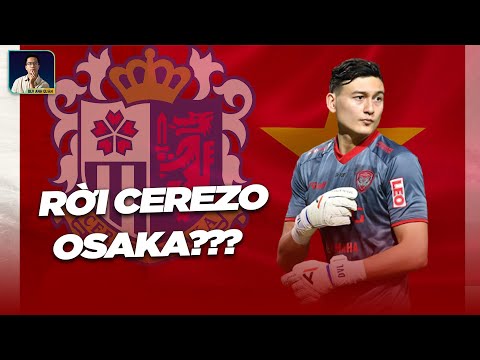 VĂN LÂM CÓ NÊN RỜI CEREZO OSAKA?