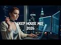Smoke Mood 2026 - Just Relax with Deep House Chill Night Vibes for Stress Relief