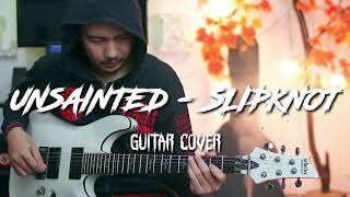 Download Lagu SLIPKNOT - UNSAINTED (GUITAR COVER) | RIZA ADINUR MP3
