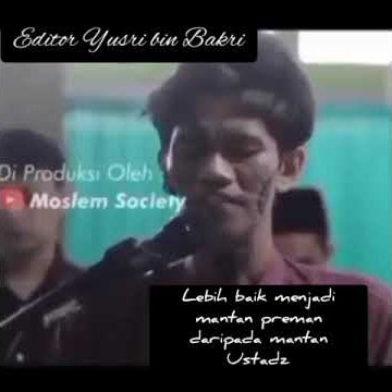 lebih baik menjadi mantan preman daripada mantan ustadz.