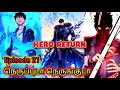 🔥HERO RETURNS🔥 claim tower and dungeon 😱 episode 21 explanation in Tamil