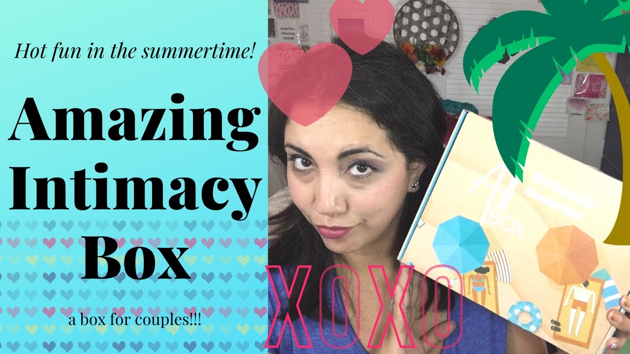 Amazing Intimacy Subscription Box UNBOXING - YouTube