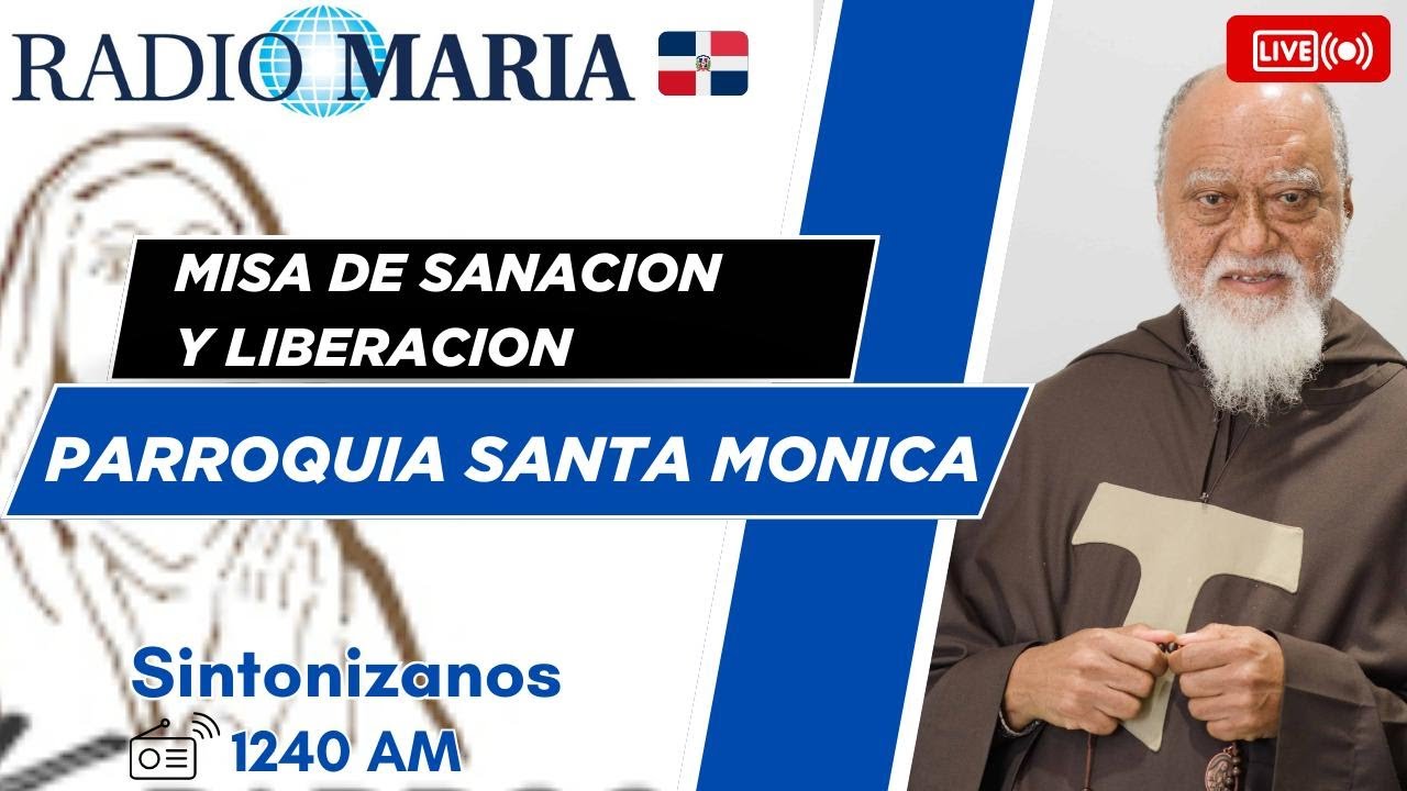 Santa Misa de Sanación y Liberación desde la Parroquia Santa Mónica, 27