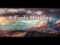 A Fool's Mockery - Plea for Forgiveness (Lyric Video)