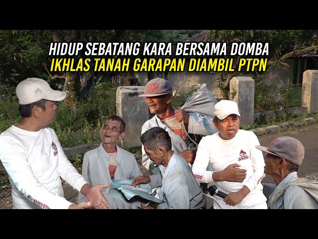 HIDUP SEBATANG KARA BARENG DOMBA | KI RODI IKHLAS TANAH GARAPANNYA DIAMBIL PTPN class=