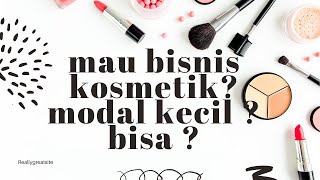 MAU BISNIS KOSMETIK? MODAL KECIL ? TONTON INI DULU/INDONESIA