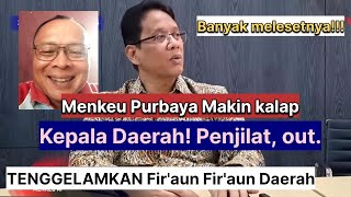 Finance Minister Purbaya is getting more and more FRANK!! LICK-HACKING regional heads, OUT!! Regi...