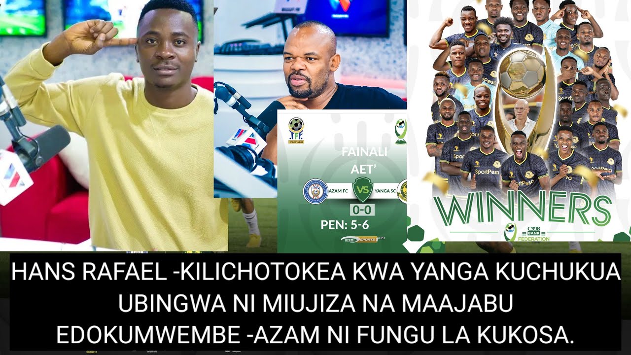 🚨Uchambuzi wa Hans Rafael na Edokumwembe,Yanga 0-0 Azamfc,Yanga ...
