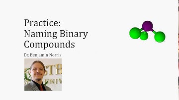 Practice: Naming Binary Covalent Compounds