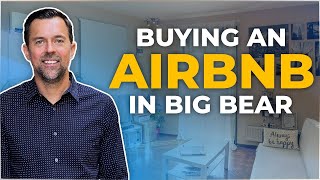 Does Buying A Rental Property In Big Bear In 2026 Still Make Sense?