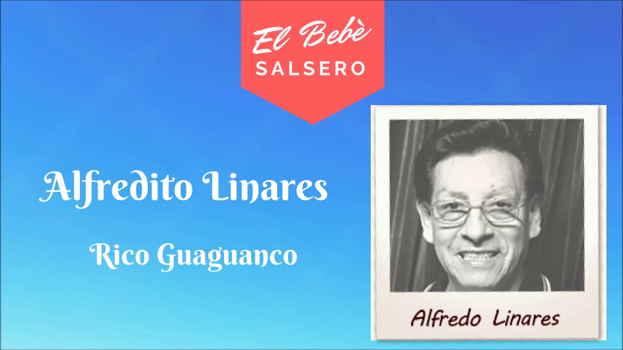 Alfredito Linares feat. Alex Ray - Rico Guaguanco