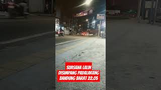 Suasana Lalin Simpang Padalarang nightroutinevlog automobile jalan