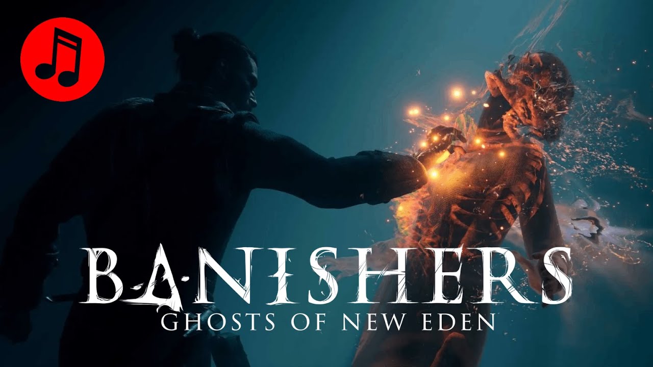 Banishers: Ghosts of New Eden main menu music / theme music 4k 40fps