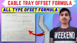 Cable Tray Offset Formula | How to make cable tray Offset | cable tray me offset kaise banaye -Usman