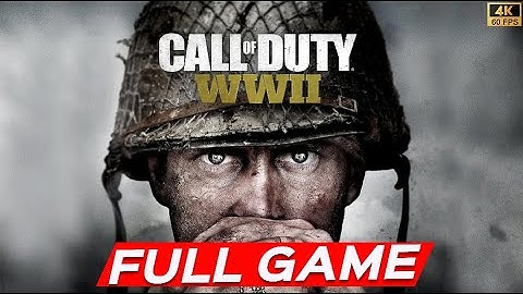Call of Duty: WW2 Gameplay Walkthrough Full Game | No Commentary | 4K 60FPS