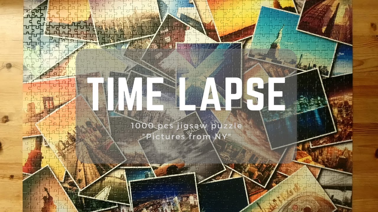 TIME LAPSE - 1000 pcs jigsaw puzzle - Pictures from NY - YouTube